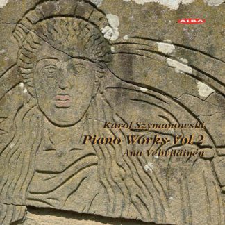 ABCD 337 – Karol Szymanowski Pianoteoksia Vol 2