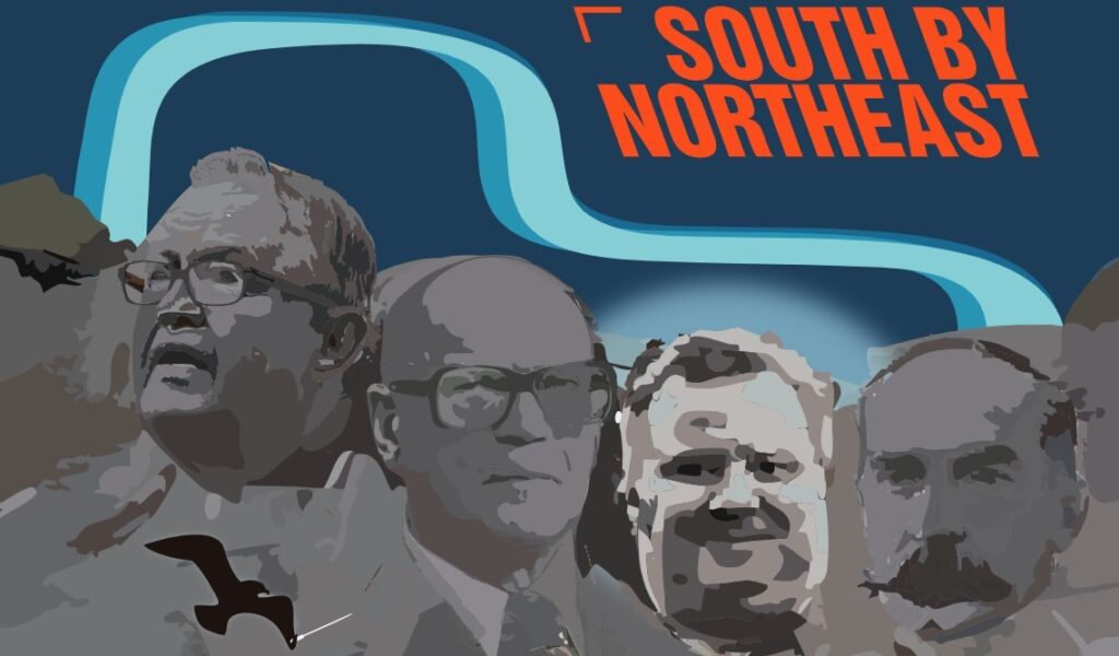 SOUTH BY NORTHEAST